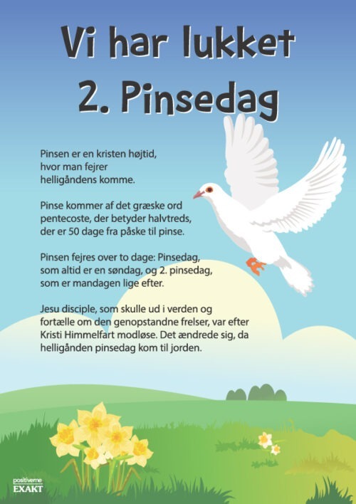 Vi har lukket 2. Pinsedag