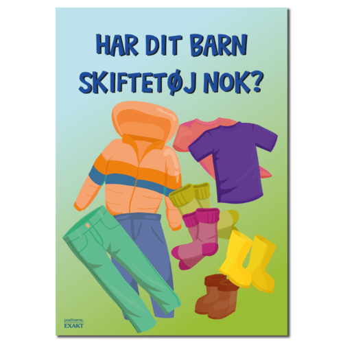 Budskabsskilt - Har dit barn skiftetøj