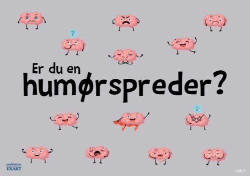 Opgave - Humørspreder, 6 sider
