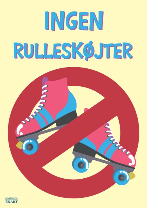 Ingen rulleskøjter