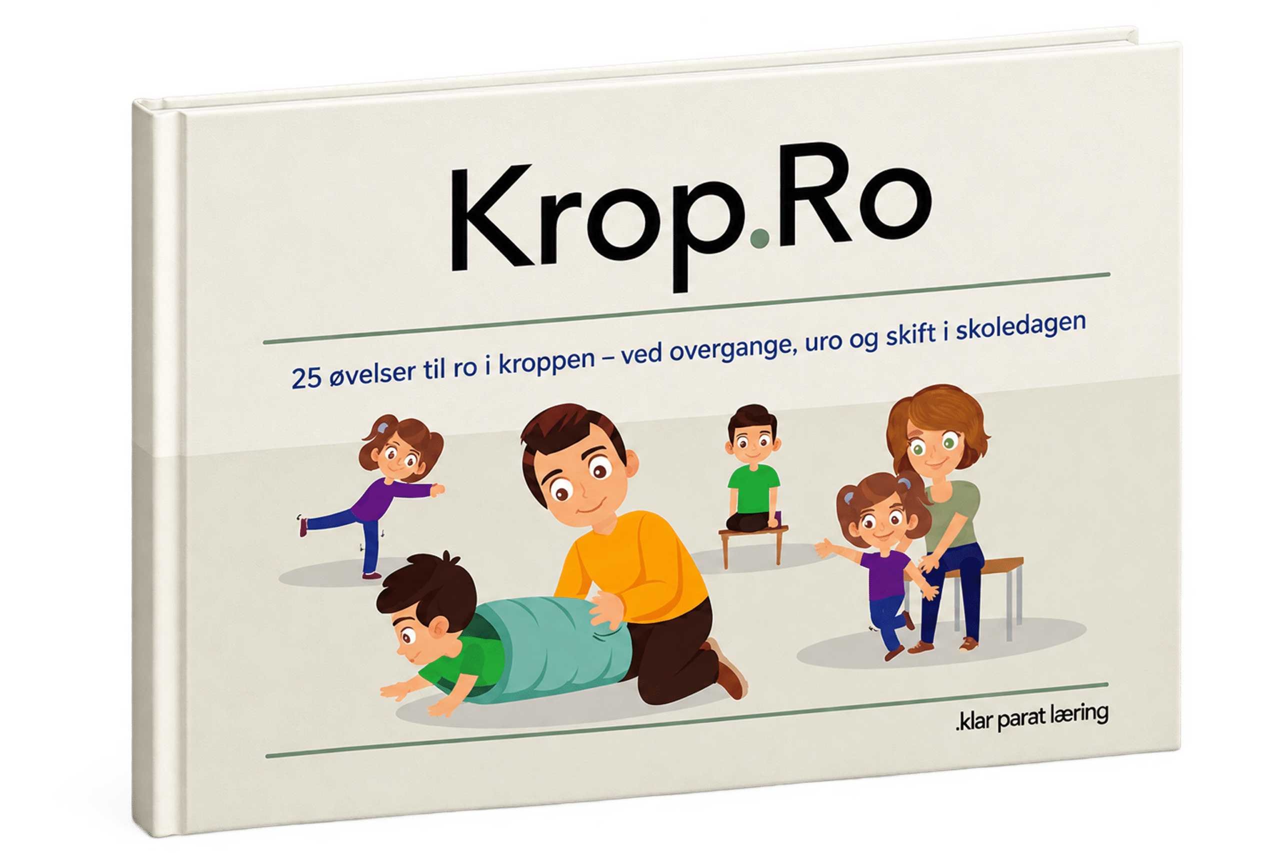 Krop.Ro bog – 25 øvelser til ro i kroppen