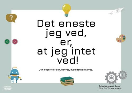 Kreativt citat nr. 10 - Det eneste jeg ved...