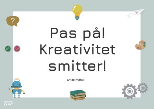 Kreativt citat nr. 5 - Kreativitet smitter...