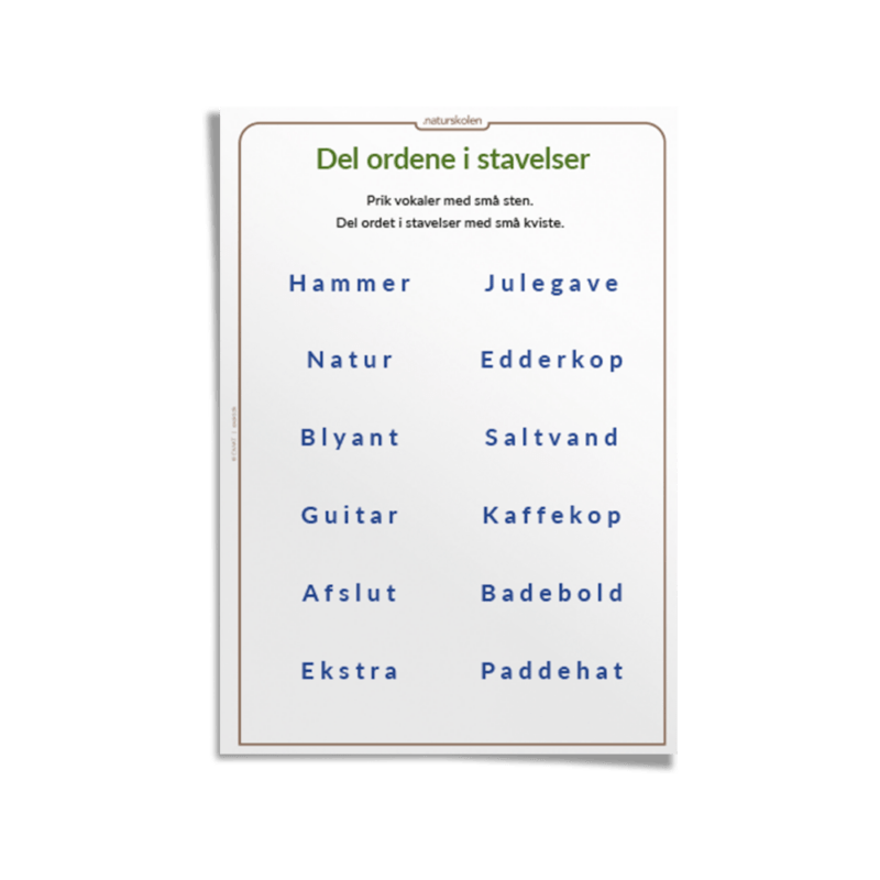 Stavelsesdeling - Niveau 2, Udeskolen