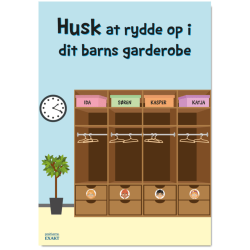 Budskabsskilt - Husk at rydde på i garderoben
