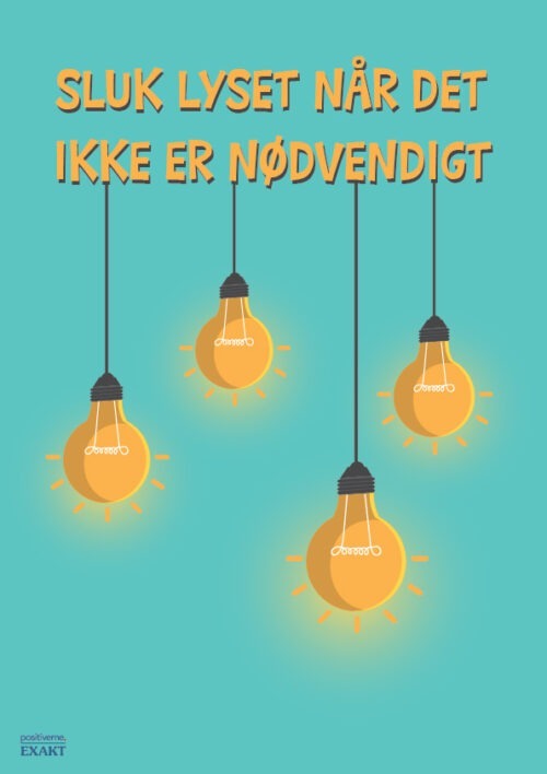 Sluk lyset når det ikke er nødvendigt